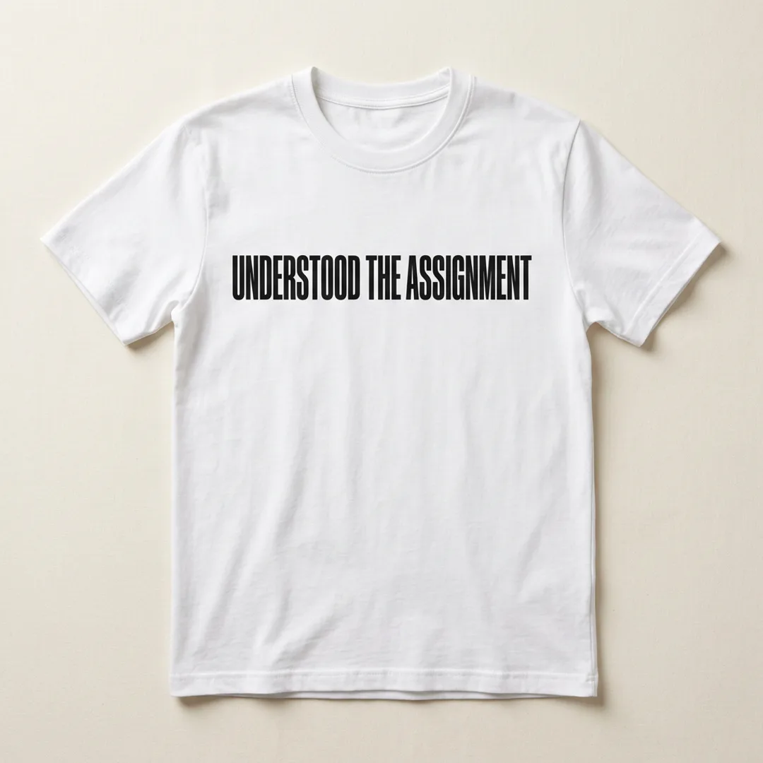 Understood the Assignment